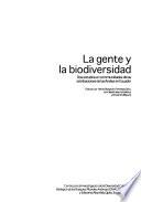 La gente y la biodiversidad