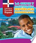 La gente y la cultura de la República Dominicana (The People and Culture of the Dominican Republic)