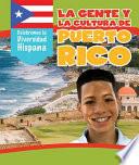 La gente y la cultura de Puerto Rico (The People and Culture of Puerto Rico)