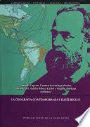 La geografía contemporánea y Elisée Reclus