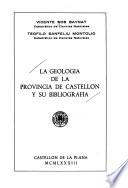 La geología de la provincia de Castellón y su bibliografía