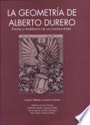 La geometría de Alberto Durero