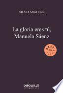 La gloria eres tú
