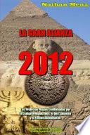 La Gran Alianza - 2012