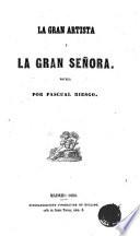 La gran Artista y la gran Señora