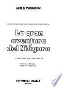 La gran aventura del Niágara