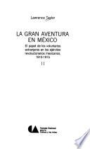 La gran aventura en México
