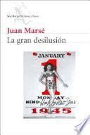 La gran desilusión