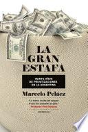 La gran estafa