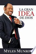 La Gran Idea de Dios