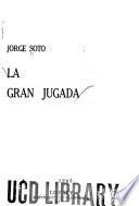 La gran jugada