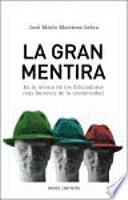 La gran mentira