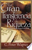 La gran transferencia de riqueza