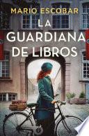 Libro La guardiana de libros