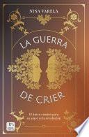 La Guerra de Crier