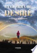 La guerra de Desiré