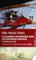 La guerra de España con los Estados Unidos