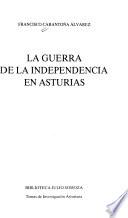 La Guerra de la Independencia en Asturias