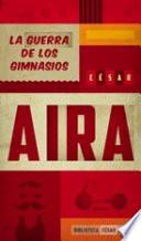 La guerra de los gimnasios