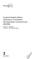 La guerra hispano-cubano-americana y el nacimiento del imperialismo norteamericano, 1895-1902: 1895-1898
