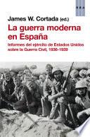 La guerra moderna en España