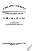 La guerra mundial ...