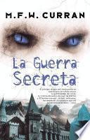 La guerra secreta