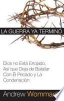 La Guerra YA Termino