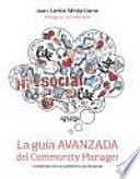 La guía avanzada del Community Manager