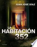 La habitación 352