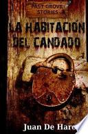 La Habitacion del Candado