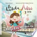 La hadita Adri y sus tarjetas mágicas