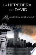 La Heredera de David