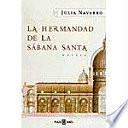 La hermandad de la Sábana Santa