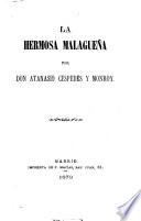 La hermosa Malagueña