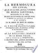 La Hermosura sin lunar, qual es la del alma y cuerpo de Maria Santisima