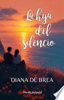 La hija del silencio