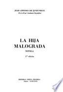 La hija malograda