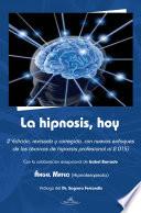 La hipnosis, hoy