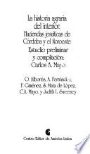 La Historia agraria del interior