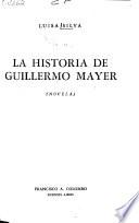 La historia de Guillermo Mayer