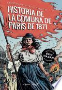La historia de la comuna de París de 1871