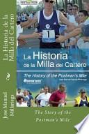 La Historia de la Milla del Cartero