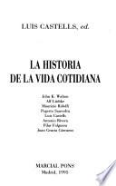 La historia de la vida cotidiana