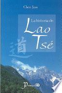 La historia de Lao Tse