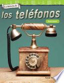 La historia de los teléfonos: Fracciones (The History of Telephones: Fractions)