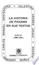 La historia de Panamá en sus textos: 1903-1968