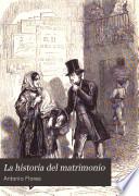 La historia del matrimonio