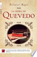 La hora de Quevedo