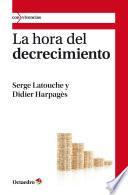 La hora del decrecimiento